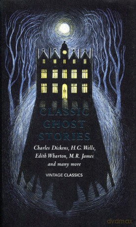Classic Ghost Stories [KSIĄŻKA]