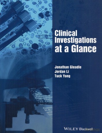 Clinical Investigations at a Glance - Jonathan Gleadle, Jordan Li [KSIĄŻKA]
