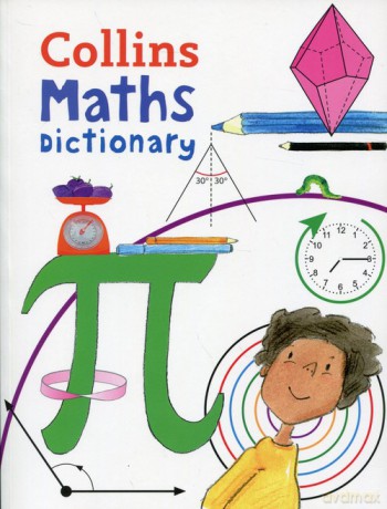 Collins Maths Dictionary [KSIĄŻKA]