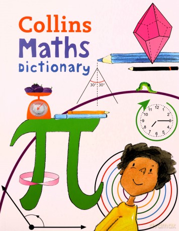 Collins Maths Dictionary [KSIĄŻKA]