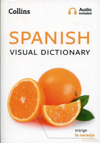 Collins Spanish Visual Dictionary [KSIĄŻKA]