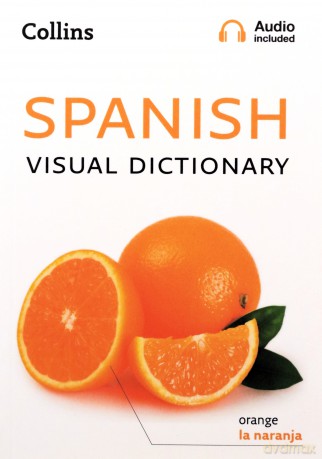 Collins Spanish Visual Dictionary [KSIĄŻKA]