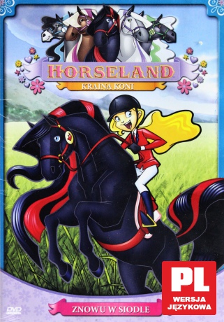Horseland - Znowu w siodle [DVD]