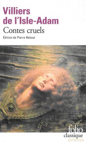 Contes cruels - I'lse-Adam Villiers de [KSIĄŻKA]