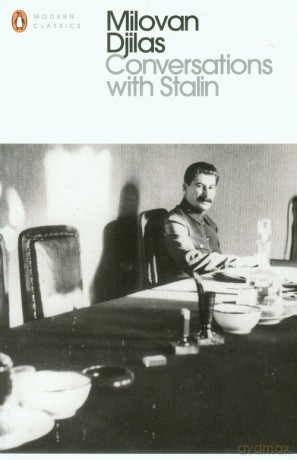 Conversations with Stalin - Milovan Djilas [KSIĄŻKA]
