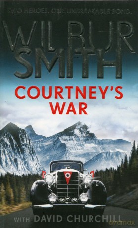 Courtney's War - Wilbur Smith [KSIĄŻKA]