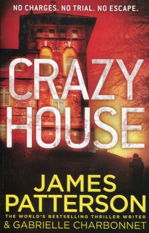 Crazy house - James Patterson [KSIĄŻKA]
