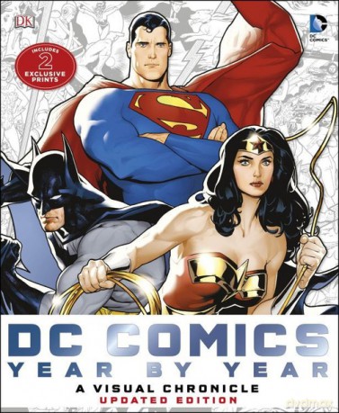 DC Comics Year by Year A Visual Chronicle [KOMIKS]