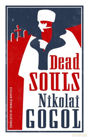 Dead Souls - Nikolai Gogol [KSIĄŻKA]