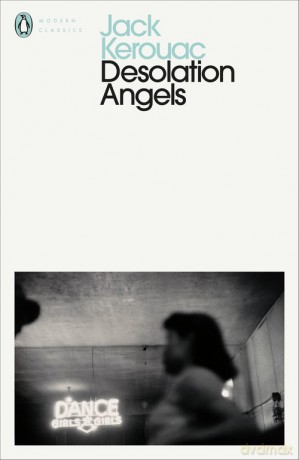 Desolation Angels - Jack Kerouac [KSIĄŻKA]