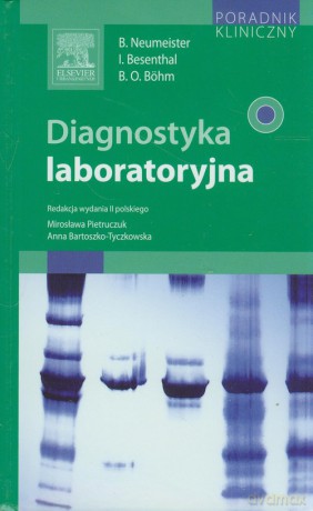 Diagnostyka laboratoryjna - Birgid Neumeister, Ingo Besenthal [KSIĄŻKA]
