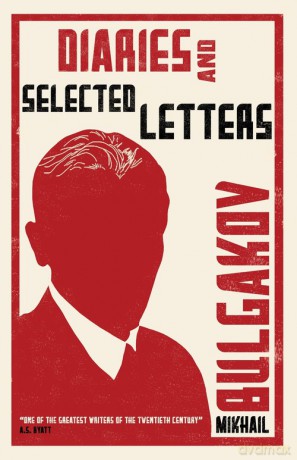 Diaries and Selected Letters - Mikhail Bulgakov [KSIĄŻKA]
