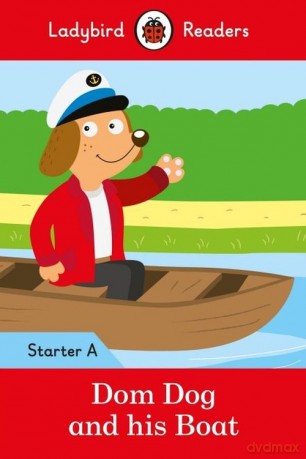 Dom Dog and his Boat Starter A [KSIĄŻKA]