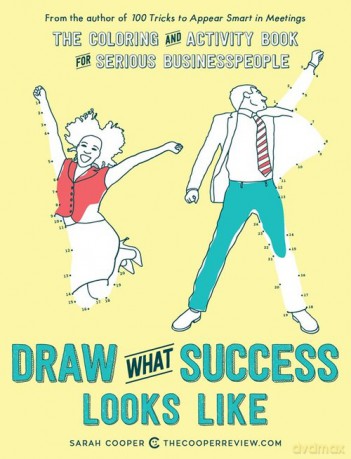 Draw What Success Looks Like - Sarah Cooper [KSIĄŻKA]