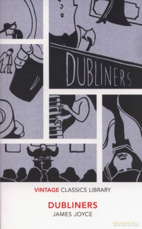 Dubliners - James Joyce [KSIĄŻKA]