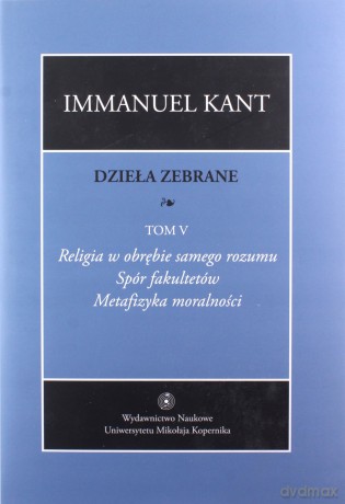 Dzieła zebrane (Tom 5) - Immanuel Kant [KSIĄŻKA]