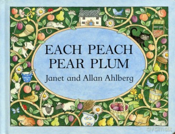 Each Peach Pear Plum - Allan Ahlberg, Janet Ahlberg [KSIĄŻKA]