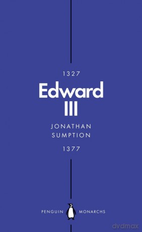 Edward III - Jonathan Sumption [KSIĄŻKA]