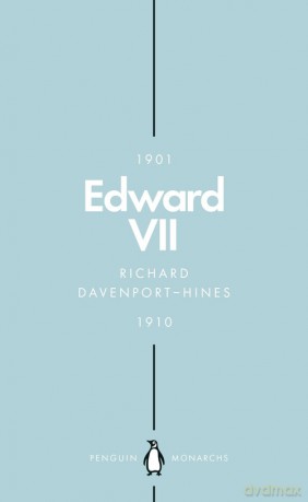 Edward VII - Richard Davenport-Hines [KSIĄŻKA]