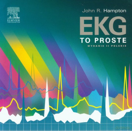 EKG To proste - John R. Hampton [KSIĄŻKA]