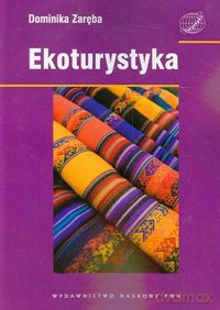 Ekoturystyka - Dominika Zaręba [KSIĄŻKA]