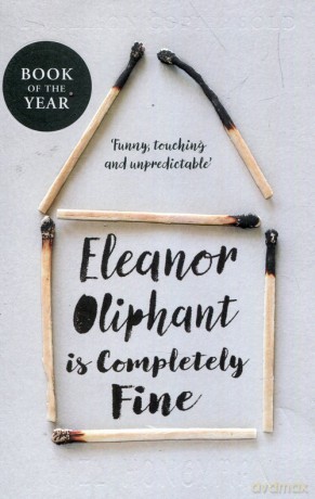 Eleanor Oliphant is Completely Fine - Gail Honeyman [KSIĄŻKA]