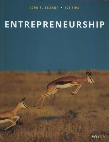 Entrepreneurship - John R. Bessant, Joe Tidd [KSIĄŻKA]