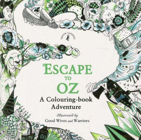 Escape to Oz A Colouring Book Adventure [KSIĄŻKA]