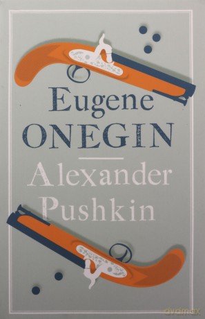 Eugene Onegin - Alexander Pushkin [KSIĄŻKA]