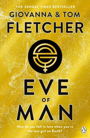 Eve of Man - Giovanna Fletcher, Tom Fletcher [KSIĄŻKA]