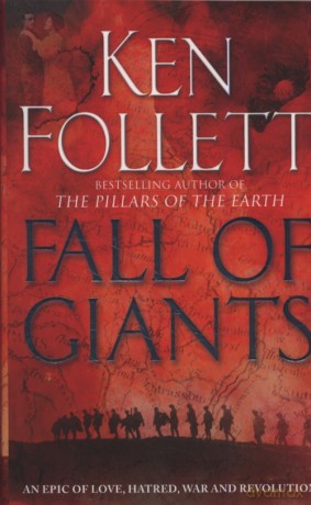 Fall of Giants - Ken Follet [KSIĄŻKA]
