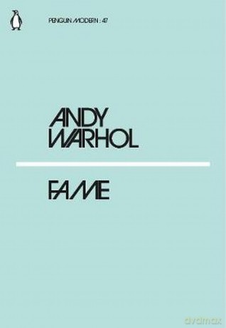 Fame - Andy Warhol [KSIĄŻKA]