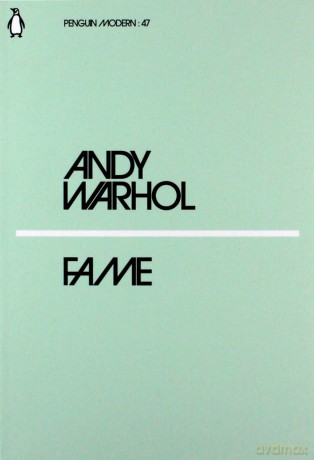 Fame - Andy Warhol [KSIĄŻKA]