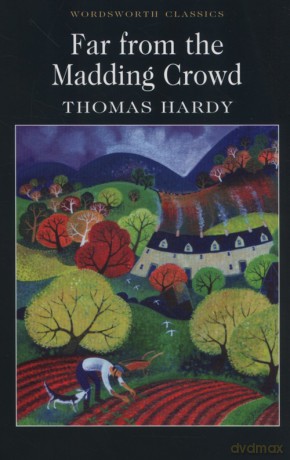 Far from the Madding Crowd - Thomas Hardy [KSIĄŻKA]