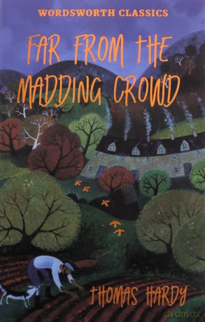 Far from the Madding Crowd - Thomas Hardy [KSIĄŻKA]