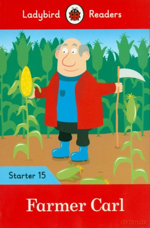 Farmer Carl - Ladybird Readers Starter Level 15 [KSIĄŻKA]