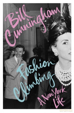 Fashion Climbing - Bill Cunningham [KSIĄŻKA]