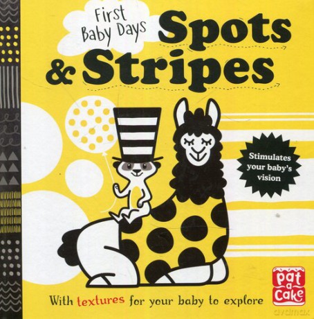 First Baby Days Spots and Stripes [KSIĄŻKA]
