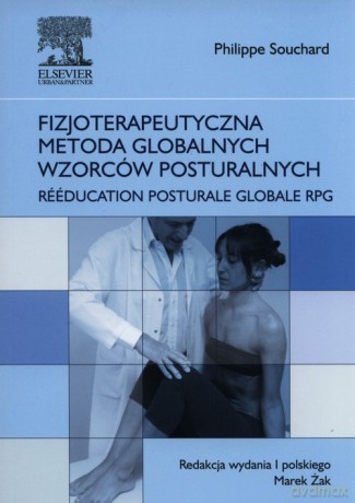 Fizjoterapeutyczna metoda globalnych wzorców posturalnych - Philippe Souchard [KSIĄŻKA]