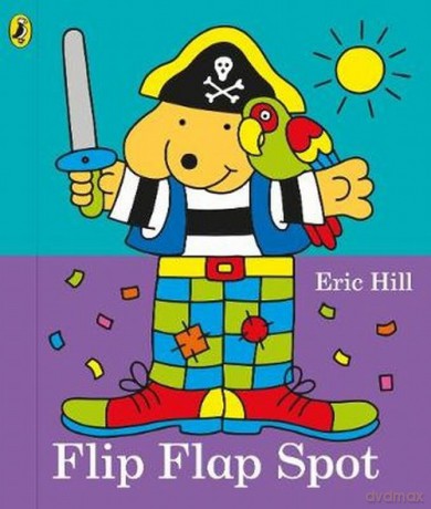 Flip Flap Spot - Eric Hill [KSIĄŻKA]
