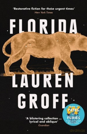 Florida - Lauren Groff [KSIĄŻKA]