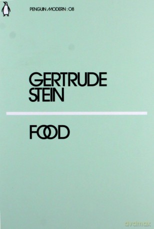 Food - Gertrude Stein [KSIĄŻKA]