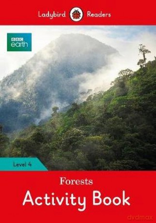 Forests Activity Book Ladybird Readers Level 4 [KSIĄŻKA]