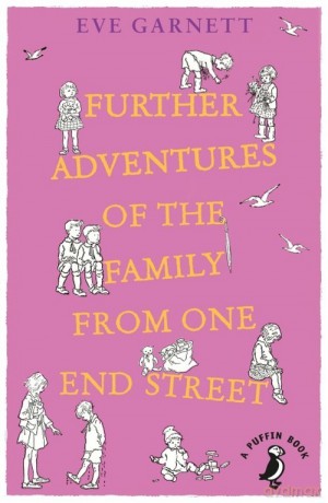 Further Adventures of the Family from One End Street - Eve Garnett [KSIĄŻKA]