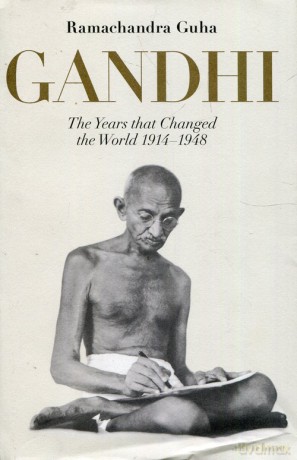 Gandhi 1914-1948 - Ramachandra Guha [KSIĄŻKA]