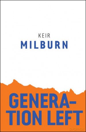Generation Left - Keir Milburn [KSIĄŻKA]