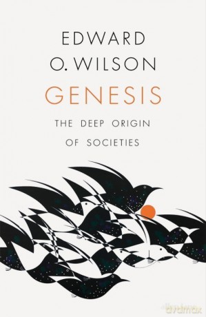 Genesis - Edward O. Wilson [KSIĄŻKA]