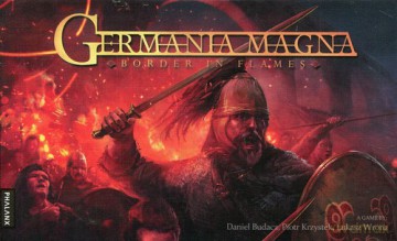 Germania Magna Border in Flames - Daniel Budacz, Piotr Krzystek [GRA]