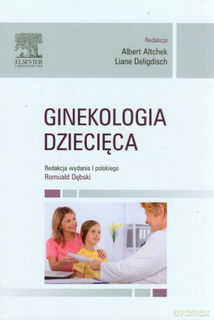 Ginekologia dziecięca [KSIĄŻKA]