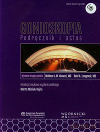 Gonioskopia Podręcznik i atlas [KSIĄŻKA]